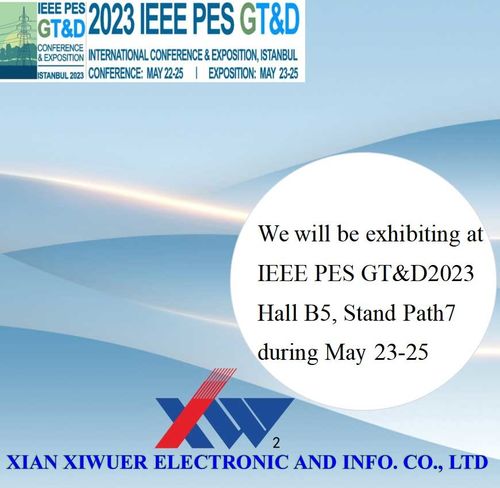 أحدث مدونات الشركة حول ستعرض XIWUER في EEE PES GT&D 2023